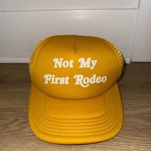 Mighty Fine Yellow 'Not My First Rodeo' Hat